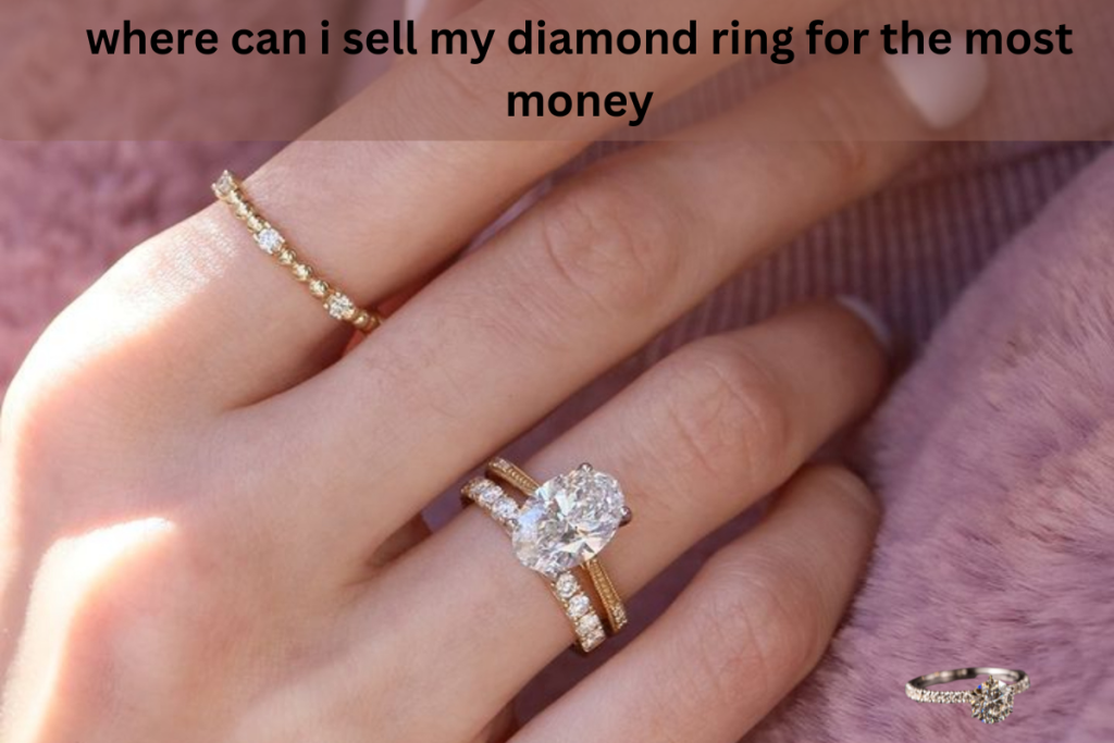 where-can-i-sell-my-diamond-ring-for-the-most-money.png